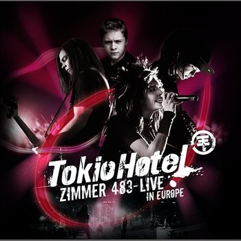 Zimmer 483 - Live In Europe - Tokio Hotel