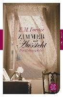 Zimmer mit Aussicht - Forster E. M.