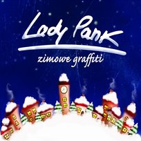 Zimowe Graffiti Lady Pank