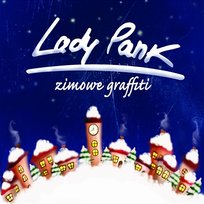 Zimowe Grafitti Lady Pank