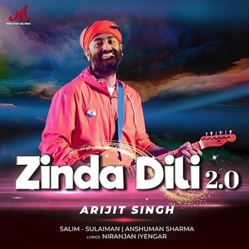 Zinda Dili 2.0 - Salim Sulaiman, Arijit Singh & Anshuman Sharma