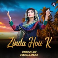 Zinda Hou K Aqdas Dildar
