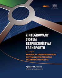 Zintegrowany System Bezpieczeństwa Transportu - Opracowanie Zbiorowe ...