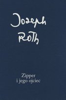 Zipper i jego ojciec Joseph Roth