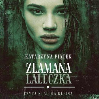 Złamana laleczka - Piątek Katarzyna