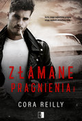 Złamane pragnienia - Reilly Cora