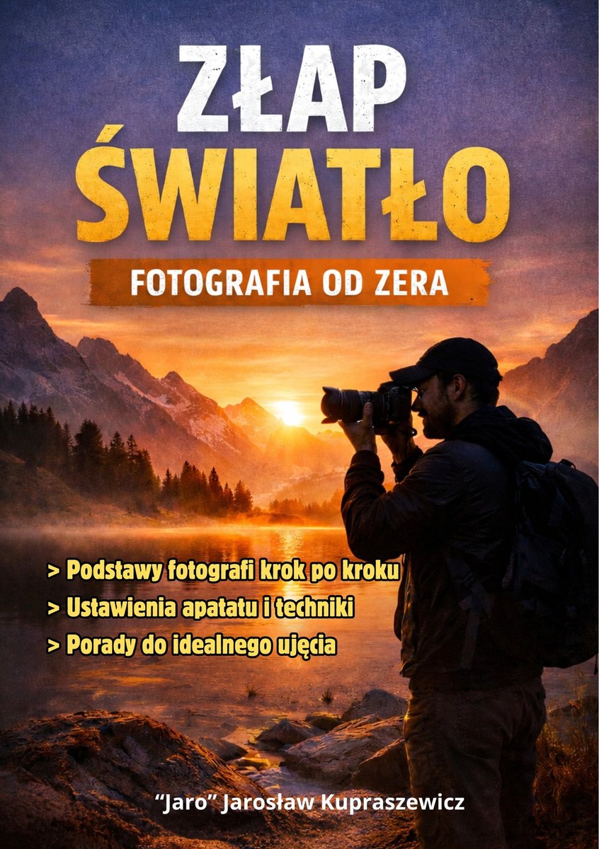 Złap światło. Fotografia od zera - ebook PDF