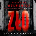 Zło - audiobook - Wolwowicz Katarzyna