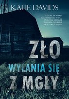 Zło wyłania się z mgły Davids Katie