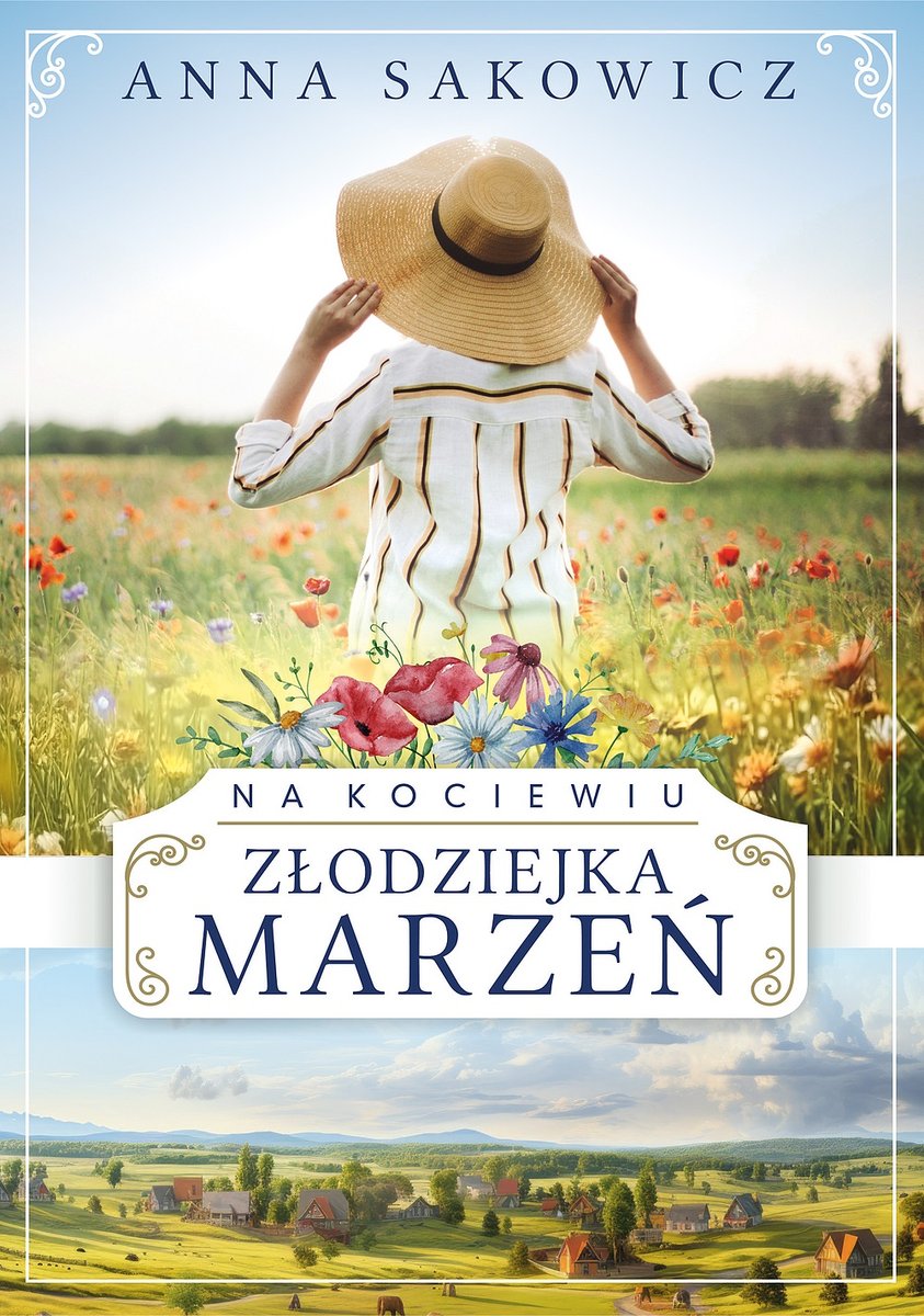 Złodziejka marzeń. Na Kociewiu. Tom 1
