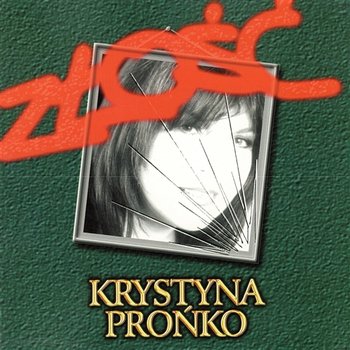 Złość - Krystyna Prońko