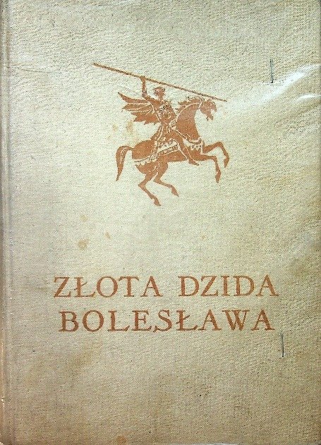 Złota dzida Bolesława - W opisie | Książka w Empik