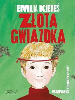 Złota gwiazdka - Kiereś Emilia