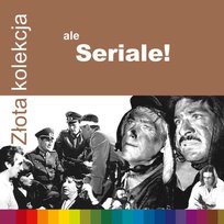 Złota kolekcja: Ale seriale