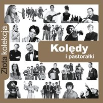 Złota kolekcja: Kolędy i pastorałki. Volume 1 & 2 (edycja limitowana Empik) Various Artists