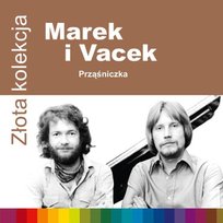 Złota kolekcja: Prząśniczka Marek i Wacek