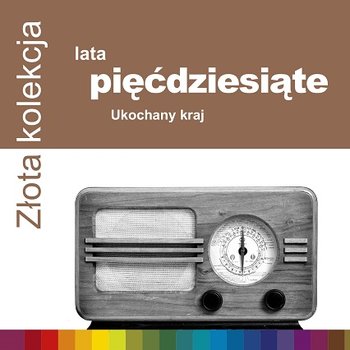 Złota kolekcja: Ukochany kraj - Various Artists
