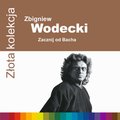 Złota kolekcja: Zacznij od Bacha - Wodecki Zbigniew