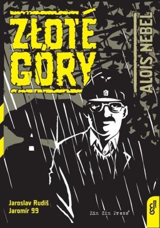 Złote Góry. Alois Nebel. Tom 3