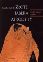 Złote jabłka Afrodyty Stabryła Stanisław