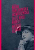 Złote myśli kobiety. Wiersze zebrane - Pawlikowska-Jasnorzewska Maria