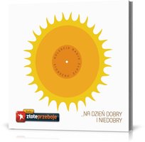 Złote przeboje na dzień dobry i niedobry Agora