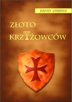 Złoto Krzyżowców Gibbins David