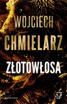 Złotowłosa - ebook MOBI Chmielarz Wojciech