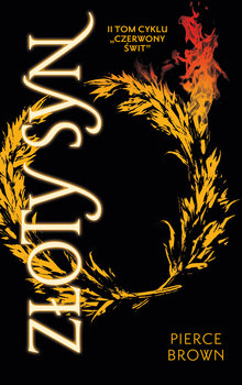 Złoty syn. Czerwony świt. Tom 2 (barwione brzegi) - Brown Pierce