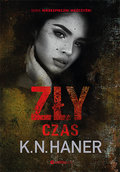Zły czas - Haner K.N.