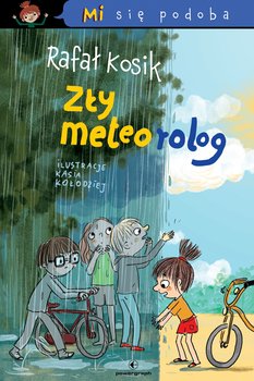 Zły meteorolog - Kosik Rafał