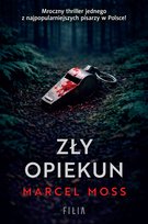 Zły opiekun - ebook MOBI Moss Marcel