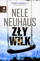 Zły wilk. Gorzka czekolada. Tom 6 Neuhaus Nele