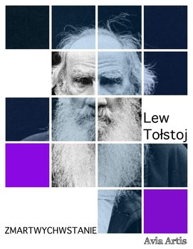 Zmartwychwstanie - Tołstoj Lew