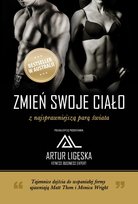 Zmień swoje ciało z najsprawniejszą parą świata Thom Matt, Wright Monica