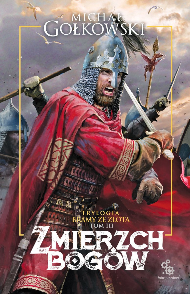 Zmierzch bogów. Bramy ze złota. Tom 3 - ebook mobi