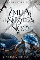 Żmija i skrzydła nocy - ebook epub