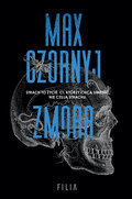 Zmora. Honoriusz Mond. Tom 4&nbsp;-&nbsp;Czornyj Max
