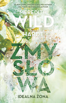 Zmysłowa idealna żona Wild Meredith, Engelhardt Helen