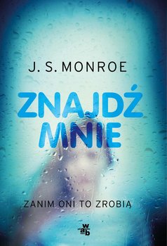 Znajdź mnie - Monroe J.S.