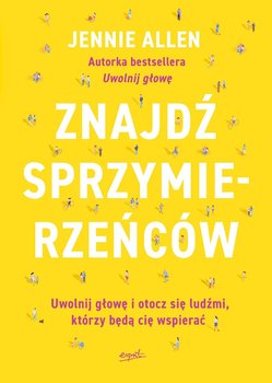 Znajdź sprzymierzeńców - Allen Jennie