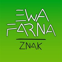 Znak Ewa Farna