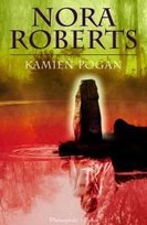 Znak Siedmiu. Tom 3. Kamień pogan Nora Roberts
