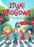 Znaki drogowe  - Opracowanie zbiorowe