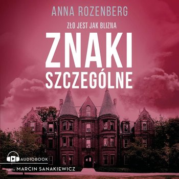 Znaki szczególne - Rozenberg Anna