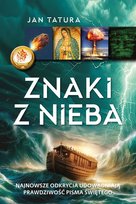 Znaki z nieba Jan Tatura