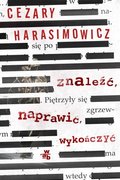 Znaleźć. Naprawić. Wykończyć - Harasimowicz Cezary
