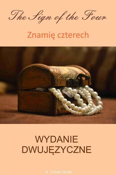 Znamię czterech / The sign of the Four - Doyle Arthur Conan