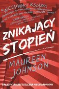 Znikający stopień. Truly Devious. Tom 2 - Johnson Maureen