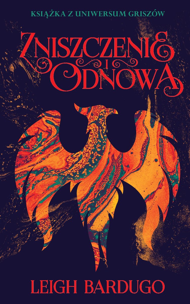 Zniszczenie i odnowa. Trylogia Grisza. Tom 3 - ebook mobi